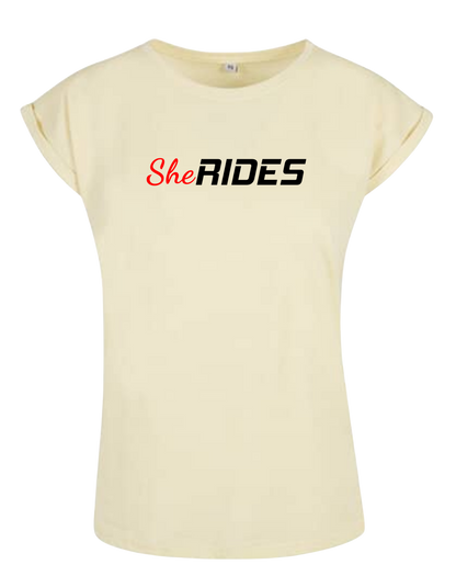 She Rides - Extended Shoulder T-Shirt "Schriftzug"