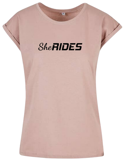 She Rides - Extended Shoulder T-Shirt "Schriftzug schwarz"