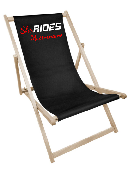 She Rides - Liegestuhl - She Rides - personalisierbar